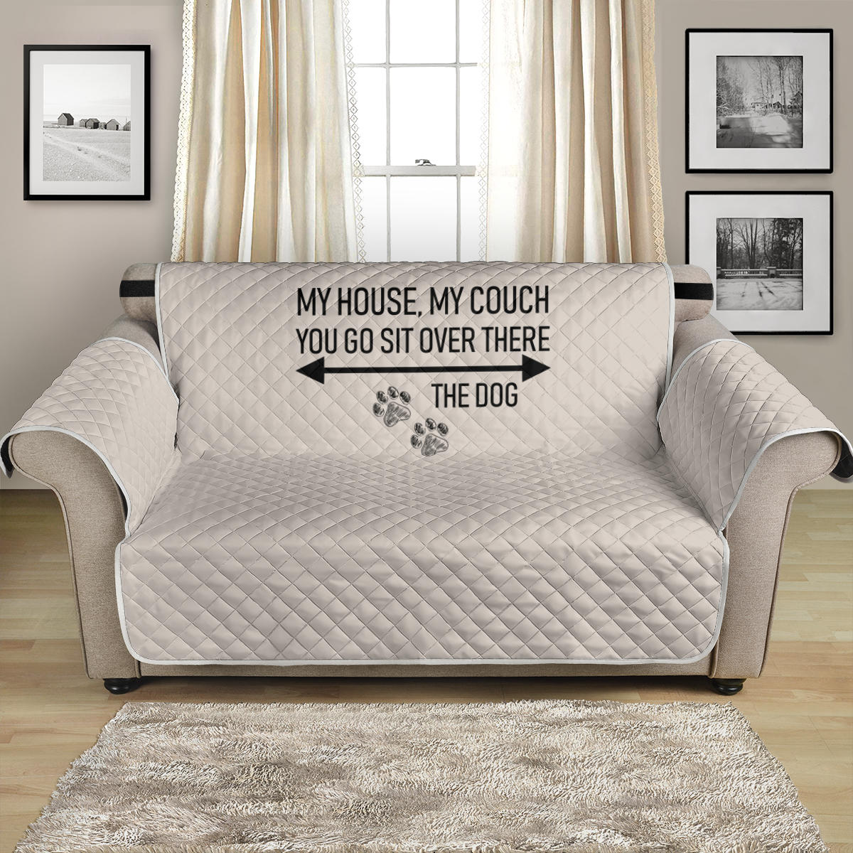 Furniture Protector - Love Seat - My House, My Couch